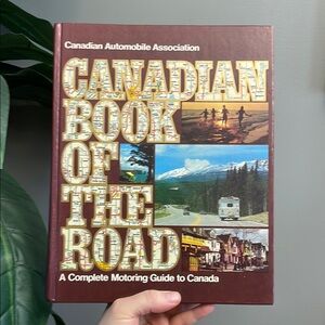 Vintage Canadian Book of the Road Hardcover A Complete Motoring Guide to Canada
